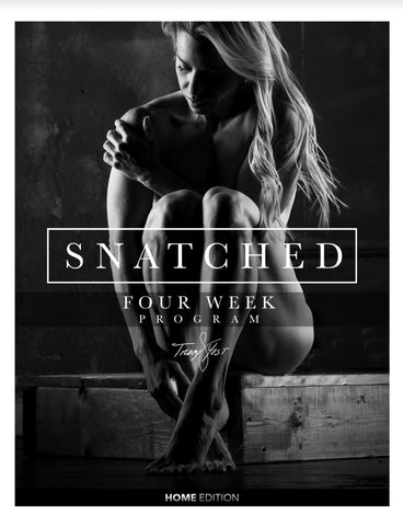 Snatched - 4 Week Guide